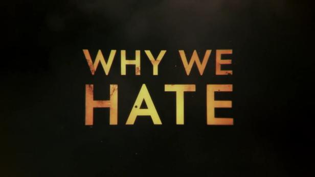 | Why Hate |
